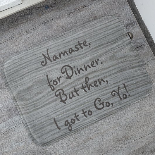 Namaste zum Abendessen ・ Funny ・ Fußmatte