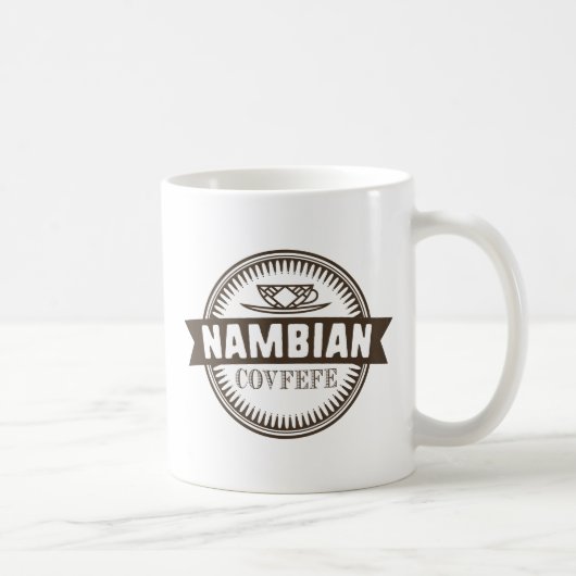 Nambian Covfefe Kaffeetasse (Rechts)
