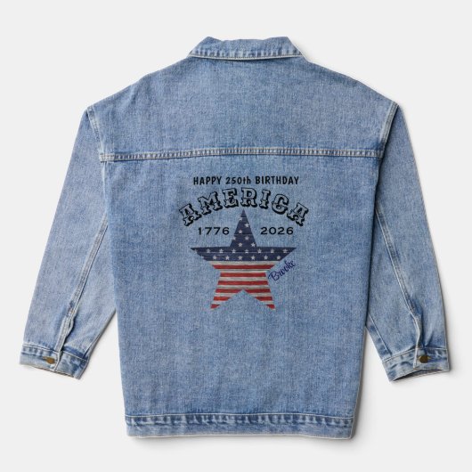 Name || 250th Happy Birthday America Stars Jeansjacke (Rückseite)