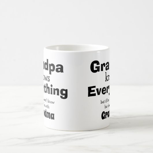 Name ändern Großvater weiß alles - Oma Kaffeetasse (Mittel)