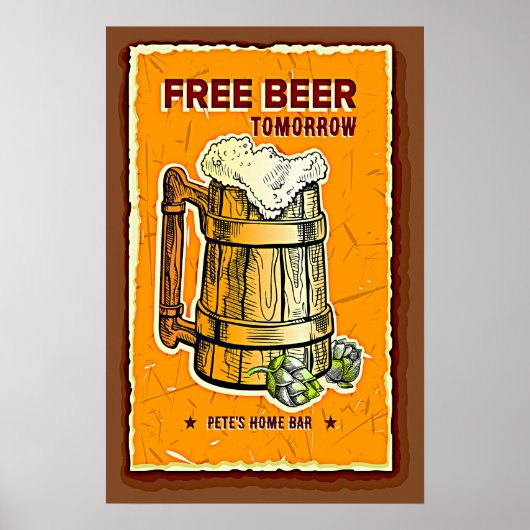 Name Bar hinzufügen - Gratis Bier Tomorrow Poster (Vorne)