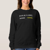 [Name] Born to Shine – Daniel 12:3 Sweatshirt (Vorderseite)