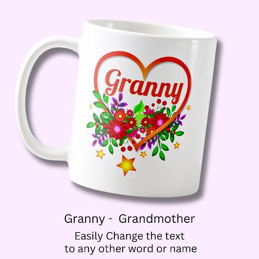 Name der Großmutter ändern - Großartiges Herz und  Kaffeetasse