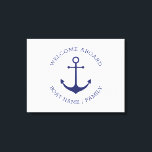 Name des benutzerdefinierten Schiffes Willkommen a Leinwanddruck<br><div class="desc">Benutzerdefinierter Name des Bootes oder Familienname,  Willkommensbordwand,  blauer nautischer marinebanker und Text und weißes Hochzeitszeichen Canvas Print Passen Sie Text nautischen Segeltext,  Kapitän,  Name des Bootes,  Familienname,  Eintrittsschild etc. ideal für Segler,  Bootsfahrer,  Segeln und segeln Happy Segeln!</div>