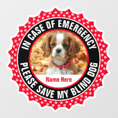 Name des Fotos für blinde Hunde Sicherheitswarnung Fensteraufkleber (Blatt)