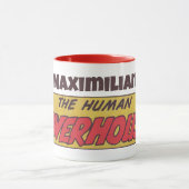 Name des Human Powerhouse Comic mit Ihrem Namen Tasse (Zentrum)