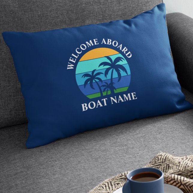 Name des Schiffes Sun Palm Tree Willkommen an Bord Dekokissen (Customize to change text size or text style.)