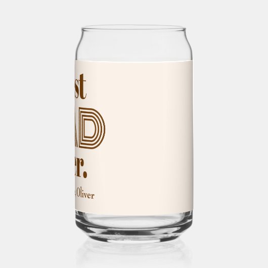 Name, Fathers Day Best DAD Ever 16oz Dosenglas (Links)