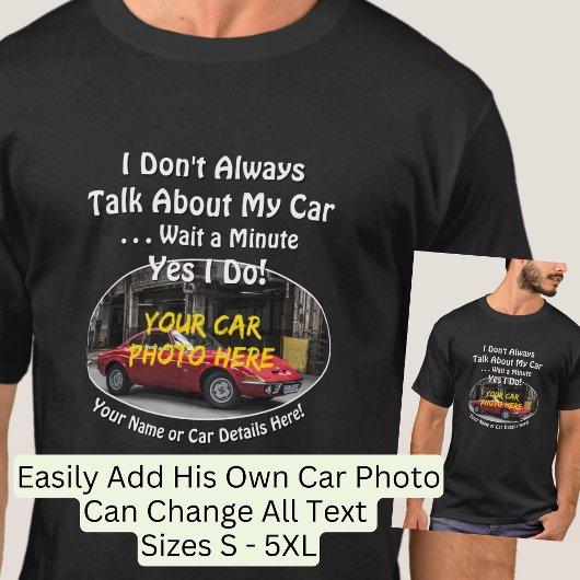 Name, Foto des Autos, Text hinzufügen, nicht immer T-Shirt