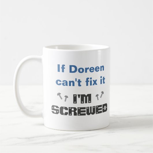 Name Funny Fix It Screening Tasse: Blue Gray Kaffeetasse (Links)