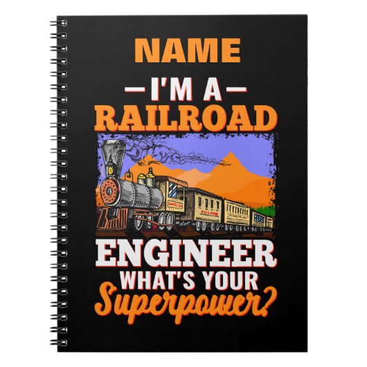 Name I'm Railroad Engineer What's Your Superpower? Notizblock (Vorderseite)