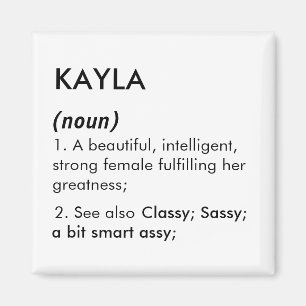 Name Kayla, Bearbeitbarer Name, Benutzerdefinierte Magnet