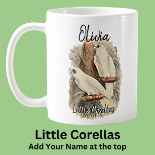 Name Little Corellas Australian Bird Animal hinzuf Kaffeetasse