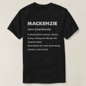 Name Mackenzie T-Shirt (Design vorne)