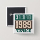 Name mit Vintager Schaltfläche Jahr 1989 Button (Vorne & Hinten)