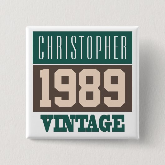 Name mit Vintager Schaltfläche Jahr 1989 Button (Vorderseite)