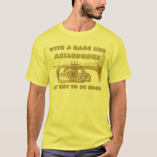 Name mögen Mellophone T-Shirt