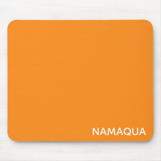 Name Namaqua orange Mousepad (Vorne)