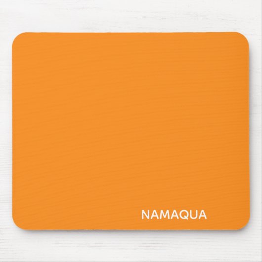 Name Namaqua orange Mousepad (Vorne)