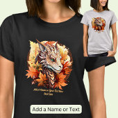 Name oder Text hinzufügen, Drache mit Herbstblätte T-Shirt