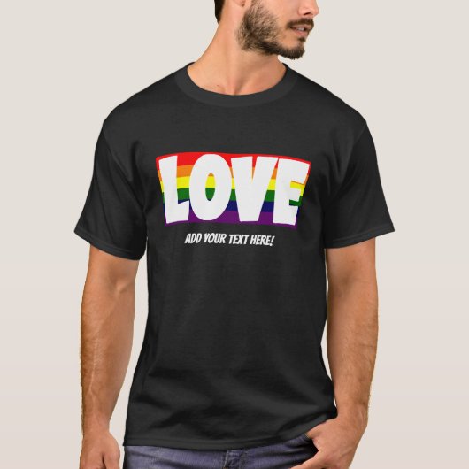 Name oder Text hinzufügen, Liebe-Rainbow-Flag T-Shirt (Vorderseite)