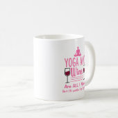 Name oder Text Yoga Benötigen Wein Pink Funny Kaffeetasse (VorderseiteRechts)