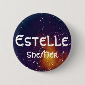 Name ___ + Pronomen Anpassbare Galaxie Button (Vorderseite)