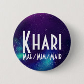 Name ___ + Pronomen Anpassbare Galaxie Button (Vorderseite)