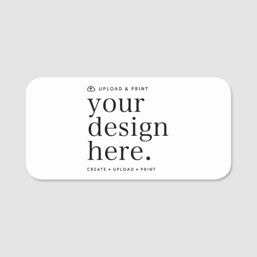 Name Tag Ihres Design Upload Namensschild (Vorderseite)