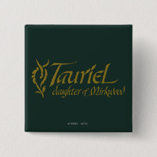 Name TAURIEL™ Button