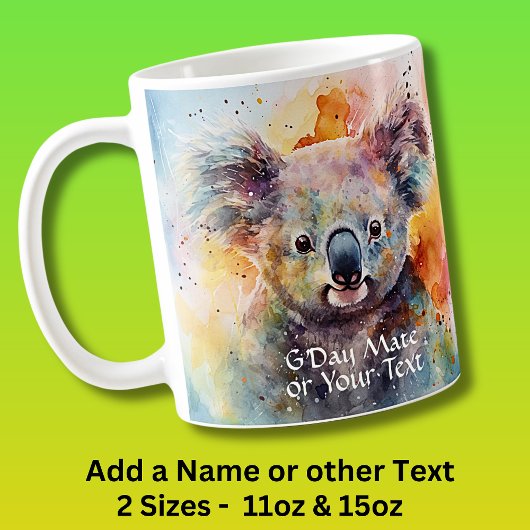 Name & Text hinzufügen: Watercolor Koala G'day Mat Kaffeetasse