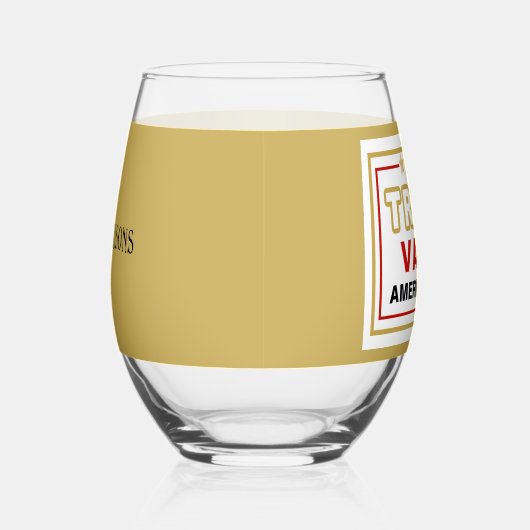 Name, Trump-Vance America First 2025 Weinglas Ohne Stiel (Rechts)