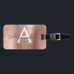 Name und Anfangsbuchstabe des Rose-Gold-Brushed-Me Gepäckanhänger<br><div class="desc">Rose Gold } Rosa gebürstete Metallfolie Monogramm Name und Anfangskennzeichen für das Gepäck. Diese Taschenmarke ist ideal für Zurück in die Schule,  Arbeit oder Reisen.</div>