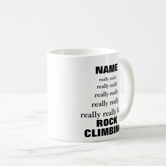 Name wirklich liebt Betrifft Rock Climbing Kaffeetasse (VorderseiteRechts)