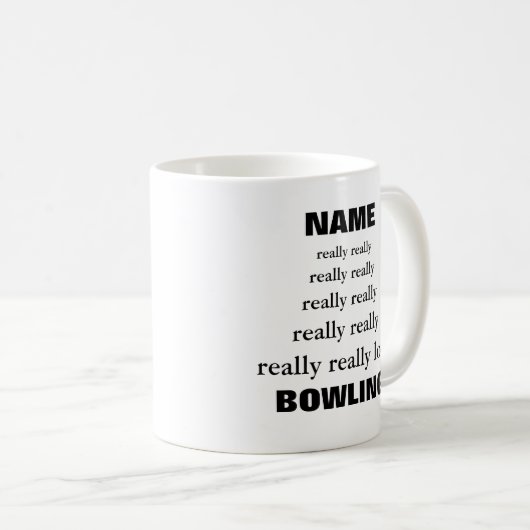 Name wirklich wirklich Lieben Betreff Bowling Kaffeetasse (VorderseiteRechts)