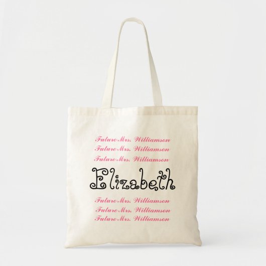 Name-zukünftige Frau Pink Black Script Tragetasche (Vorne)