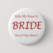 NameIsBride Button (Vorderseite)