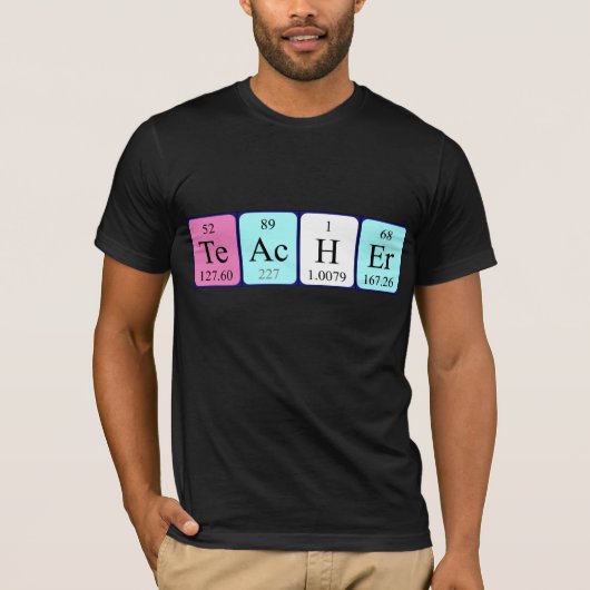 Namen-Shirt der periodischen Tabelle des Lehrers T-Shirt (Vorderseite)
