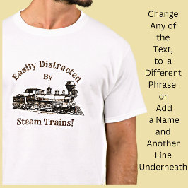 Namenstext hinzufügen - durch Dampfzüge leicht abg T-Shirt