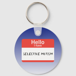 Nametag Selektiver Mutismus Schlüsselanhänger