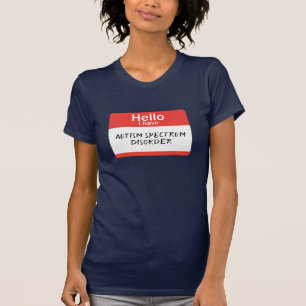 Nametag-Spektrum-Störungs-T-Shirt T-Shirt