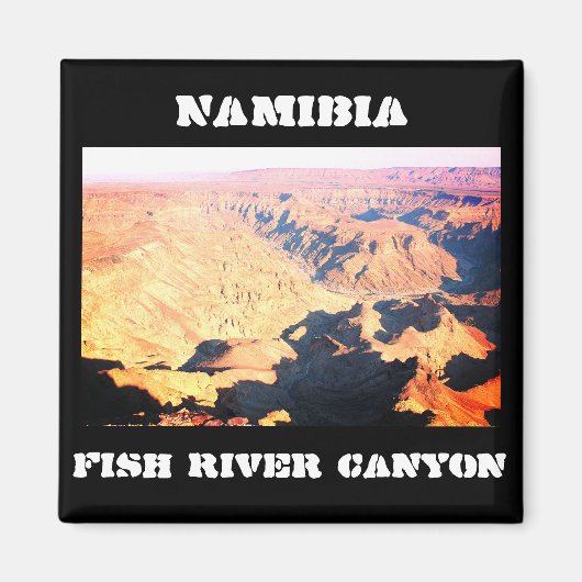 Namibia Fish River Canyon Landschaft Natur Magnet (Vorne)