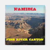 Namibia Fish River Canyon Landschaft Natur Magnet (Vorne)