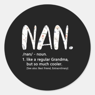 Nan Shirts for Women Mütter Day Idee Niedlich Oma Runder Aufkleber