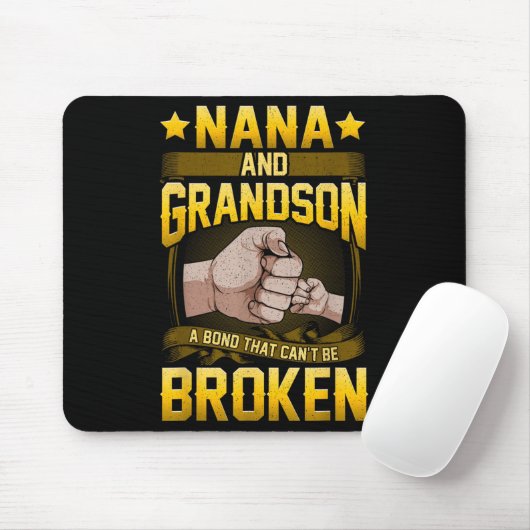 Nana And Grandson A Bond That Can't Be Broken Shir Mousepad (Mit Mouse)