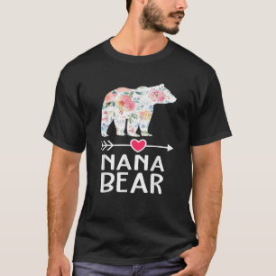 Nana Bear Floral Familienmutter Day Mama Nana Mama T-Shirt