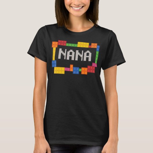 Nana Blocks Master Builder Brick Builder Birthda T-Shirt (Vorderseite)
