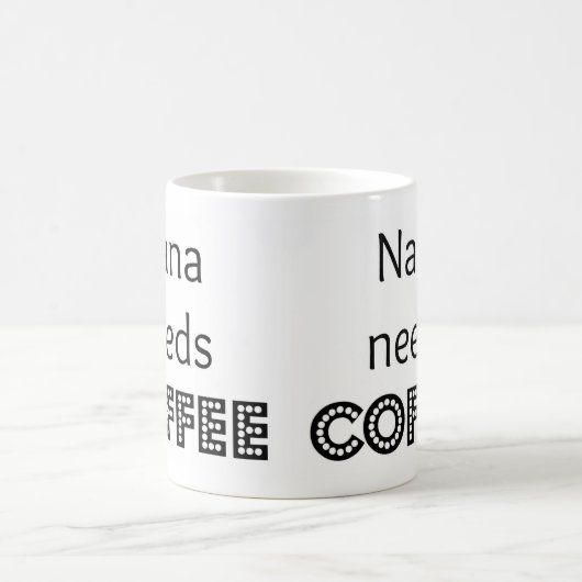 Nana braucht Kaffee Kaffeetasse (Mittel)