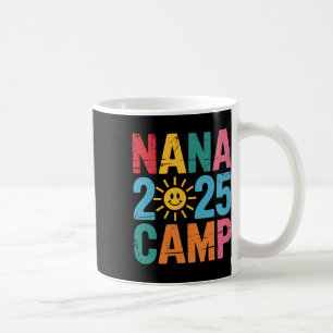Nana Camp 2025 Familienurlaub Sommer-Camping-Crew Kaffeetasse