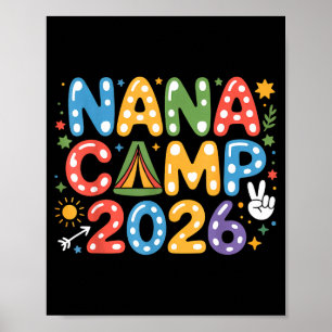 Nana Camp 2026 Camping-Crew Familienurlaub Sommer Poster